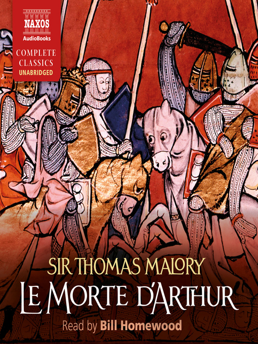 Title details for Le Morte d'Arthur by Thomas Malory - Wait list